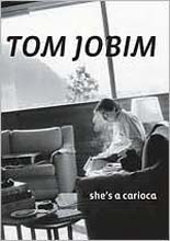 Tom Jobim (Antonio Carlos Jobim) - She&#39;s A Carioca