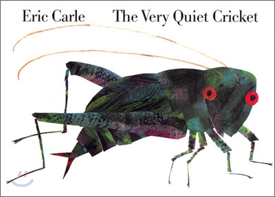 The Very Quiet Cricket Board Book (Board Books)