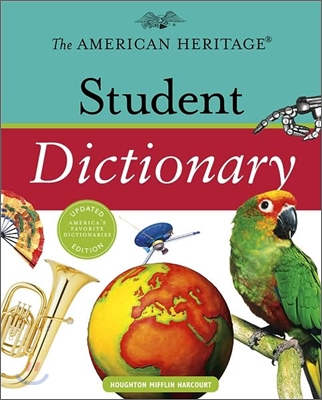 The American Heritage Student Dictionary