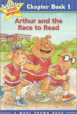 Arthur and the Race to Read: Arthur Good Sports Chapter Book 1 (Paperback)