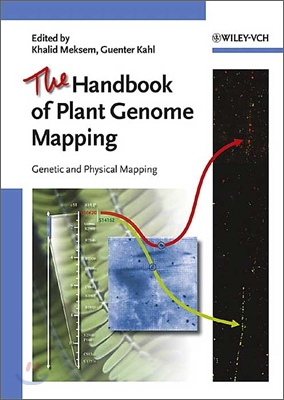 The Handbook of Plant Genome Mapping: Genetic and Physical Mapping