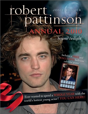 Robert Pattinson Annual 2010