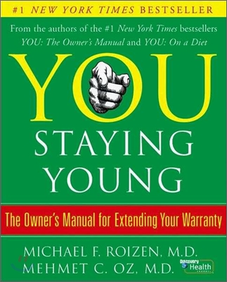 You: Staying Young