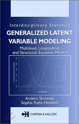 Generalized Latent Variable Modeling: Multilevel, Longitudinal, and Structural Equation Models