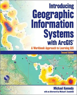 Introducing Geographic Information Systems With Arcgis, 2/E