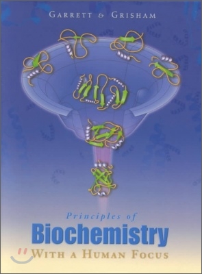 [Garrett/Grisham]Principles of Biochemistry with a Human Focus