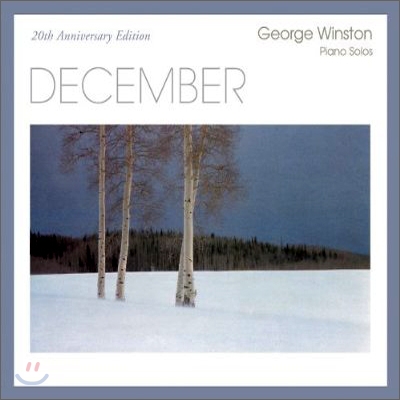 George Winston - December (20th Anniversary Edition) [enhanced CD]