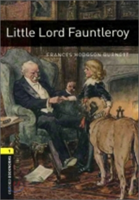Oxford Bookworms Library 1 : Little Lord Fauntleroy (Book+CD)
