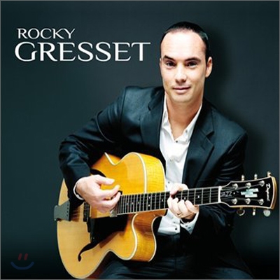 Rocky Gresset - Rocky Gresset