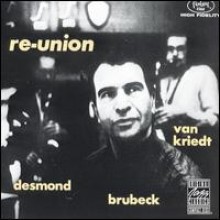 Dave Brubeck &amp; Paul Desmond &amp; Dave Van Kriedt - Re-Union (OJC)