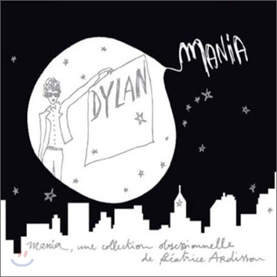 Dylan Mania by Beatrice Ardisson