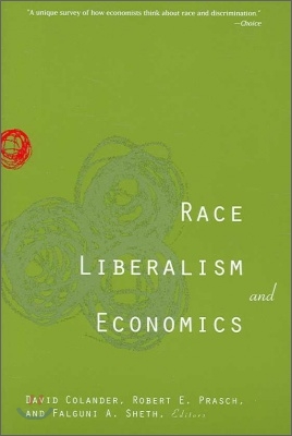 Race, Liberalism, and Economics