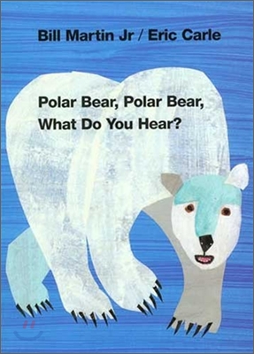 [중고-중] Polar Bear, Polar Bear, What Do You Hear? Intl Ed