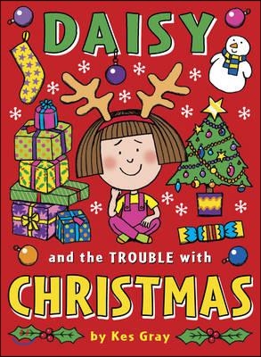 Daisy and the Trouble with Christmas (Paperback)