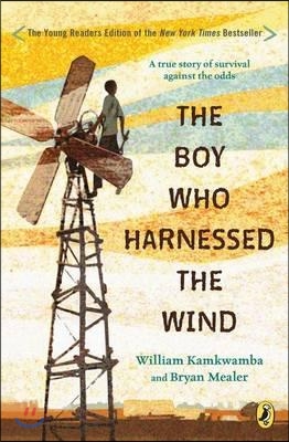 The Boy Who Harnessed the Wind : 영화 '바람을 길들인 풍차소년' 원작 소설