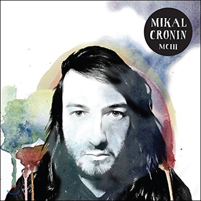 Mikal Cronin (미칼 크로닌) - MCIII