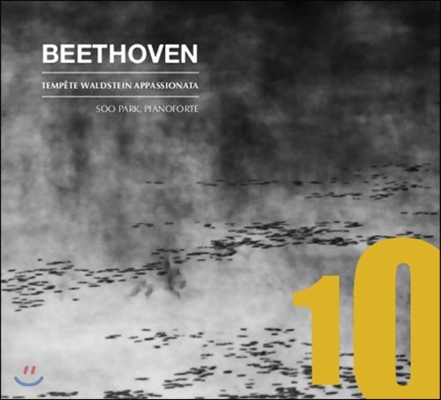 박 수(Soo Park) 베토벤: 피아노 소나타 17번 ‘템페스트’, 21번 ‘발트슈타인’, 23번 ‘열정’ [포르테피아노 연주반] (Beethoven: Piano Sonatas Tempest, Waldstein, Appassionata)