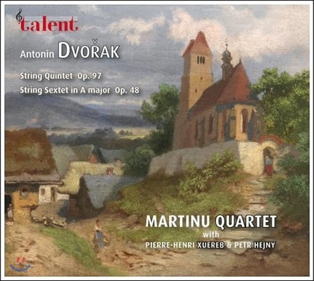 Martinu Quartet 드보르작: 현악 사중주 3번, 육중주 (Dvorak: String Quartet Op.97, Sextet Op.48) 마르티누 사중주단, 피에르-앙리 쥬레브