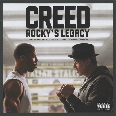 Creed : Rocky’s Legacy (크리드) OST