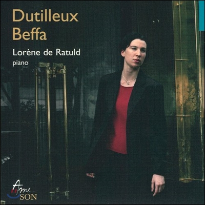 Lorene de Ratuld 앙리 뒤티외: 피아노 소나타 / 카롤 베파: 연습곡, 항적, 모음 (Henri Dutelleux: Piano Sonata / Karol Beffa: Sillages, 6 Etudes, Voyelles) 로렌느 드 라튀