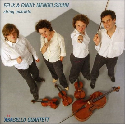 Asasello Quartett 펠릭스 & 파니 멘델스존: 현악 사중주 (Felix & Fanny Mendelssohn: String Quartets)
