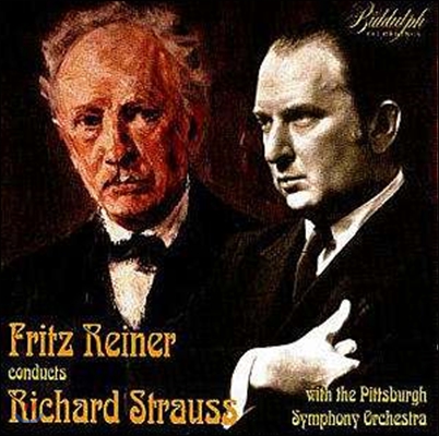 프리츠 라이너가 지휘하는 리하르트 슈트라우스: 돈 후안, 영웅의 생애, 돈키호테 (Fritz Reiner Conducts Richard Strauss: Ein Heldenleben, Don Juan, Don Quixote)
