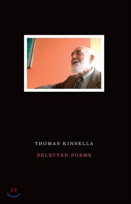 Selected Poems Thomas Kinsella