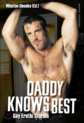 Daddy Knows Best: Gay Erotic Stories