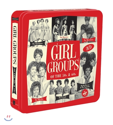 Girl Groups Of The 50s &amp; 60s