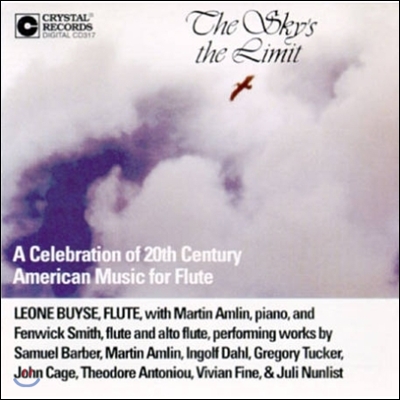 Leone Buyse 20세기 미국 플루트 작품집 (The Sky`s The Limit - A Celebration of 20th Century American Music for Flute)