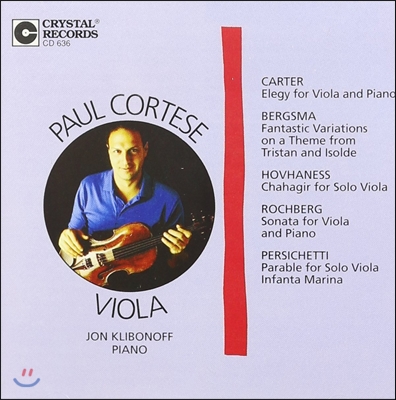 Paul Cortese 폴 코르테제 비올라의 예술 - 카터: 엘레지 / 호바네스: 횃불 운반자 / 로쉬베르크: 비올라 소나타 (Elegy For Viola And Piano - Carter/  Bergsma / Hovhaness / Rochberg)