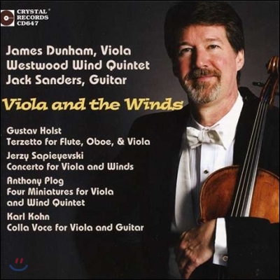 James Dunham 비올라와 관악 앙상블 (Viola And The Winds - Holst: Terzetto / Spieyevski: Concerto / Anthony Plog / Karl Kohn)