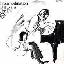 Bill Evans Jim Hall - Intermodulation (수입/미개봉)