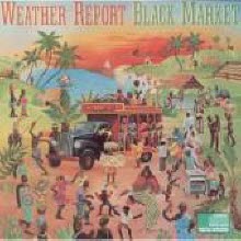 Weather Report - Black Market (Remastered/수입/미개봉)