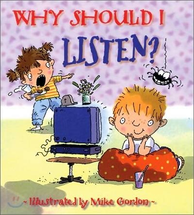 Why Should I Listen?