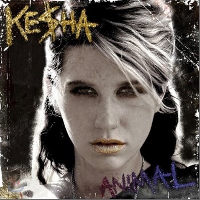 Kesha - Animal