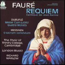 Richard Marlow - Faure: Requiem Cantique de Jean Racine Durufle: Messe &#39;Cum Jubilo&#39; (수입/74321153512)