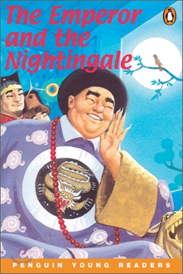 Penguin Young Readers Level 4 : The Emperor & the Nightingale (Book & CD)