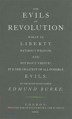 The Evils of Revolution