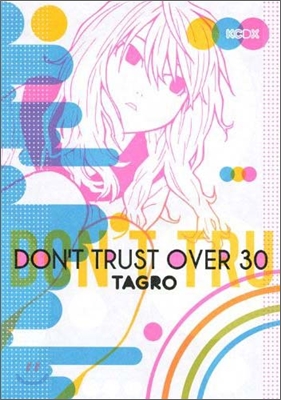 DON`T TRUST OVER30