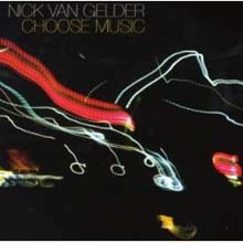 Nick Van Gelder - Choose Music