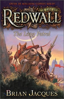 A Tale of Redwall #10 : The Long Patrol
