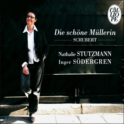 Nathalie Stutzmann 슈베르트: 물레방아간의 아가씨 (알토 버전) (Schubert: Die schone Mullerin D.795)