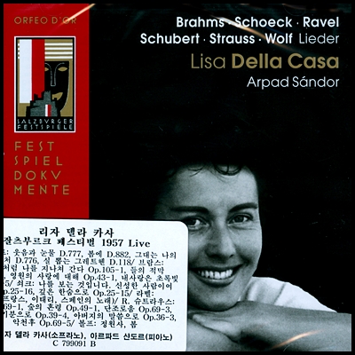 Lisa Della Casa 리사 델라 카사 1957 잘츠부르크 페스티벌 라이브 (Salzburg Festival 1957 Live - Brahms / Schoeck / Ravel / Schubert)