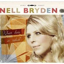 Nell Bryden - What Does It Take