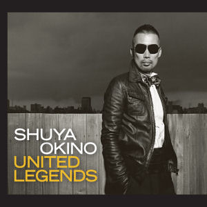 Okino Shuya (오키노 슈야) - United Legends (Digipack/미개봉)