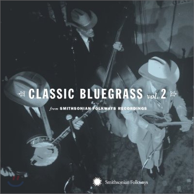 Classic Bluegrass Vol. 2 (클래식 블루그래스 모음집 Vol. 2)