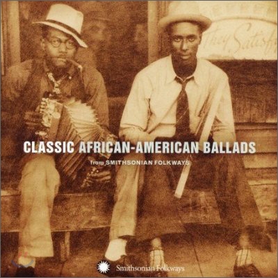 Classic African-American Ballads (클래식 아프리칸-아메리칸 발라드 모음집)