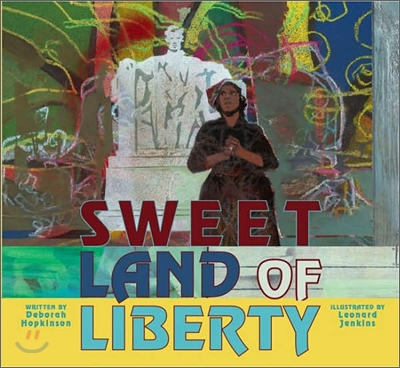 Sweet Land of Liberty