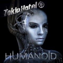 Tokio Hotel - Humanoid (German Version)